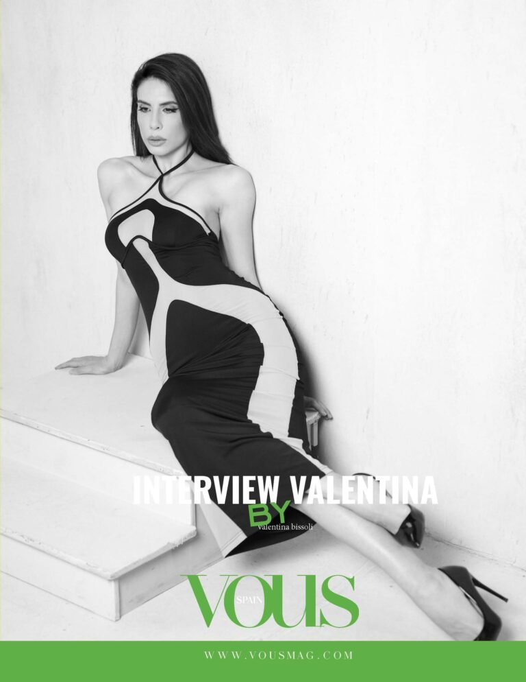Interview Valentina Bìssoli — VOUS Magazine · The July Fashion Edition · Vol.3 · 2026