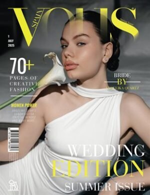 VOUS Magazine | The July Wedding Edition | Vol.1 | 2025 cover