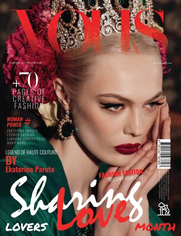 Legend of haute couture — VOUS Magazine · The February Fashion & Beauty Edition · Vol.7 · 2024