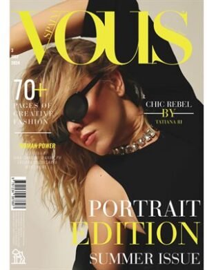 VOUS Magazine | The July Portrait Edition | Vol.3 | 2024 cover