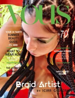 VOUS Magazine | The August Fashion & Beauty Edition | Vol.10 | 2022 cover
