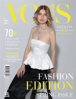 VOUS Magazine | The April Fashion & Beauty Edition | Vol.5 | 2025 cover