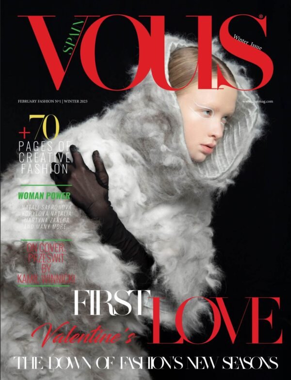 Prześwit — VOUS Magazine · The February Fashion & Beauty Edition · Vol.1 · 2023