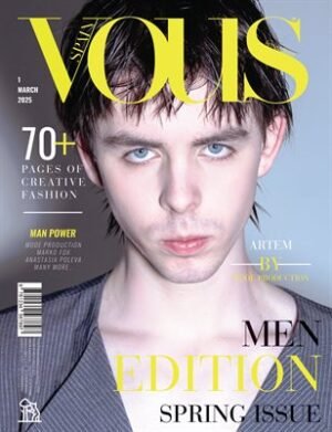 VOUS Magazine | The March Men Edition | Vol.1 | 2025 cover