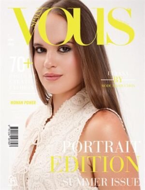 VOUS Magazine | The June Portrait Edition | Vol.1 | 2025 cover