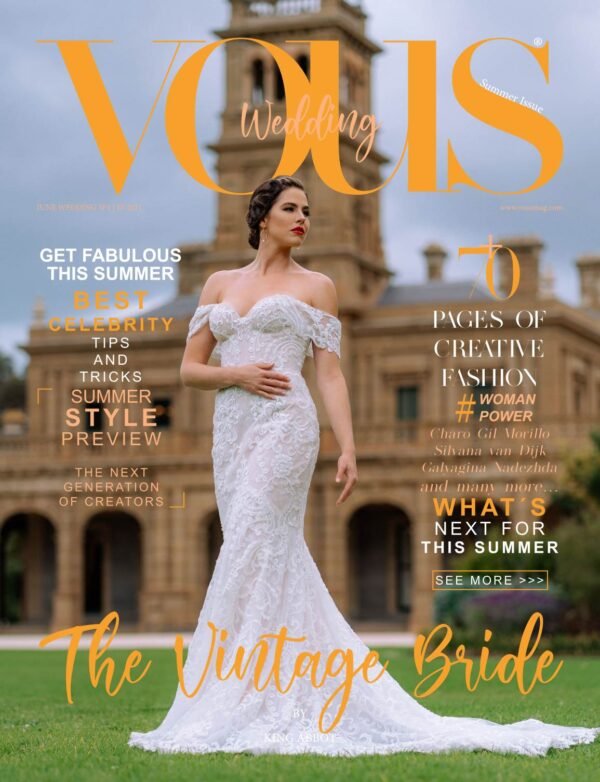VOUS Magazine — The June Wedding Edition