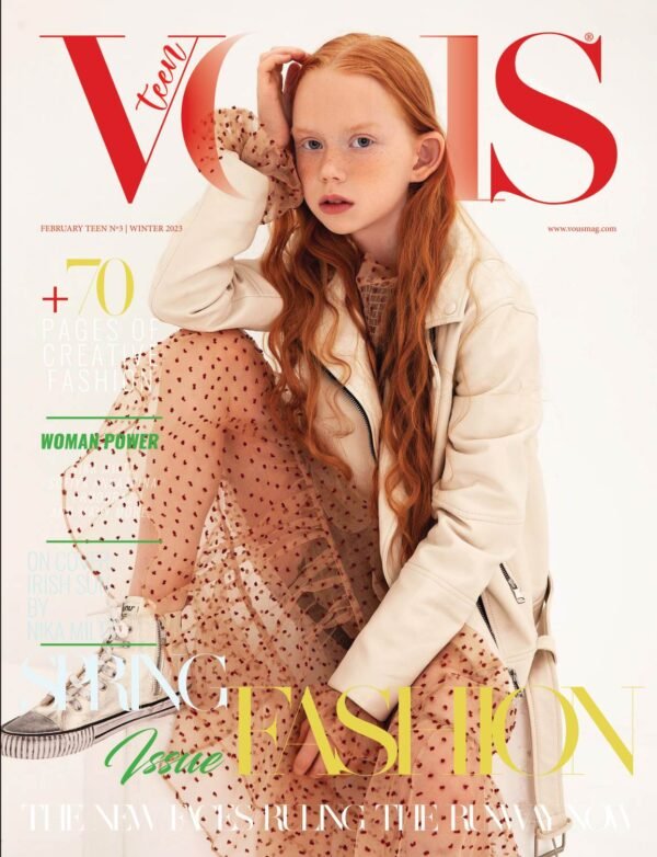 Irish sun — VOUS Magazine · The March Teen Edition · Vol.3 · 2023