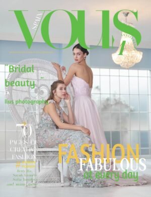 VOUS Magazine | The April Fashion & Beauty Edition | Vol.15 | 2022 cover