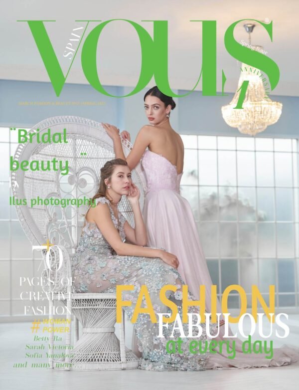 VOUS Magazine — The April Fashion & Beauty Edition