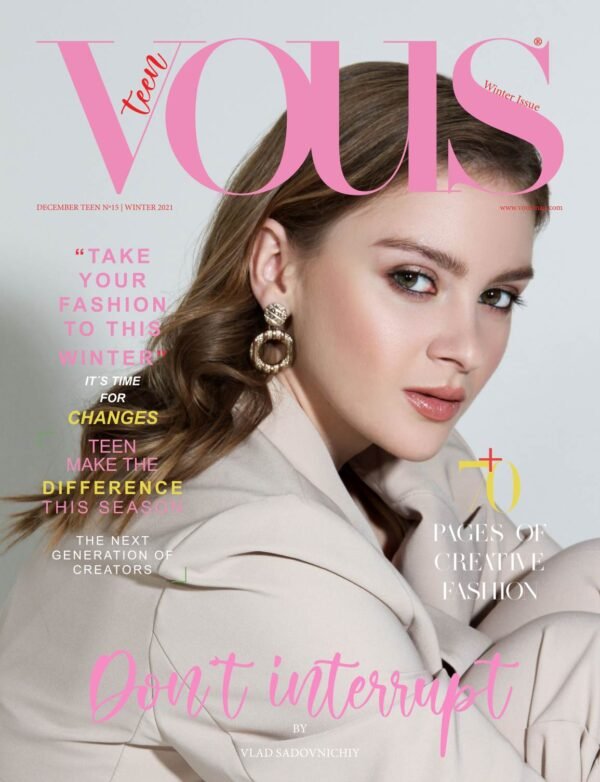 VOUS Magazine · The December Teen Edition · Vol.15 · 2021 cover