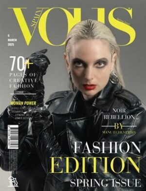 VOUS Magazine | The March Fashion Edition | Vol.6 | 2025 cover