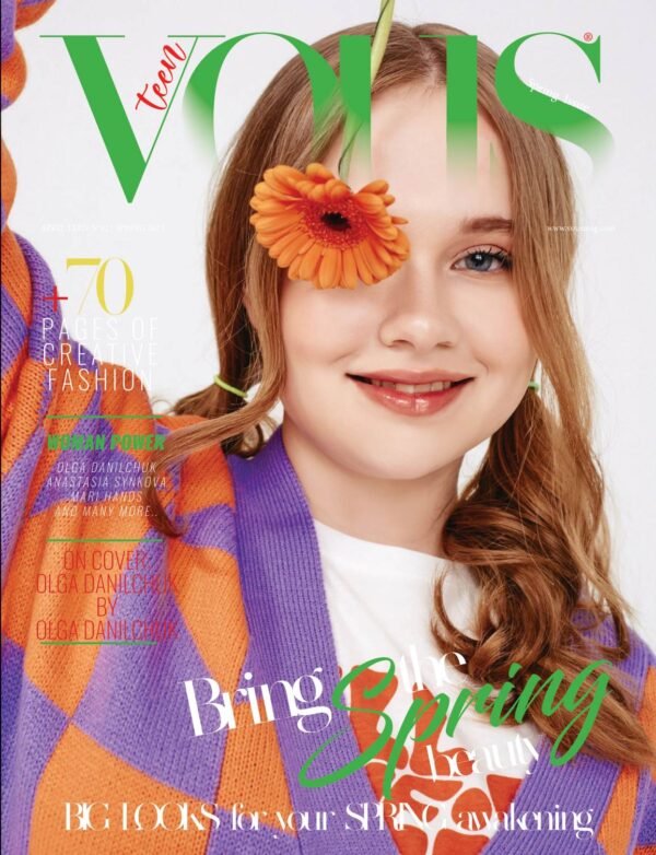 Olga Danilchuk — VOUS Magazine · The April Teen Edition · Vol.12 · 2023