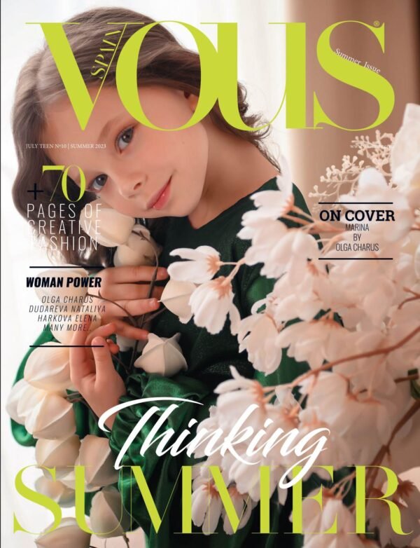 Marina — VOUS Magazine · The July Teen Edition · Vol.10 · 2023