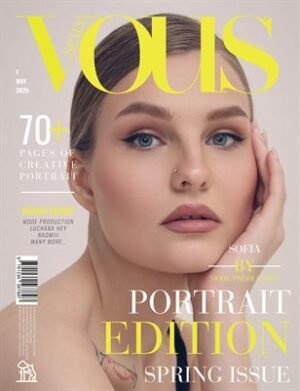 VOUS Magazine | The May Portrait Edition | Vol.1 | 2025 cover
