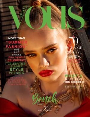VOUS Magazine | The July Fashion & Beauty Edition | Vol.9 | 2022 cover