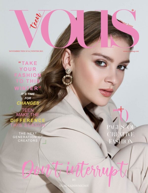 VOUS Magazine — The November Teen Edition