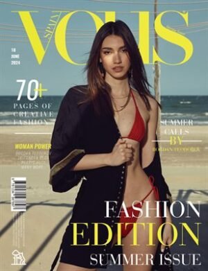 VOUS Magazine | The June Fashion & Beauty Edition | Vol.10 | 2024 cover
