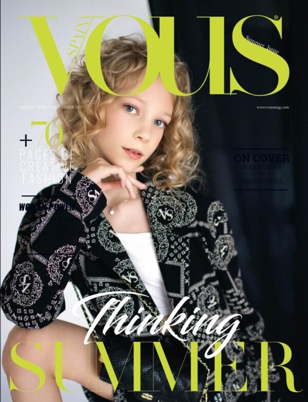 Beautiful Iloria — VOUS Magazine · The August Teen Edition · Vol.2 · 2023