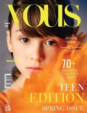 VOUS Magazine | The March Teen Edition | Vol.1 | 2025 cover