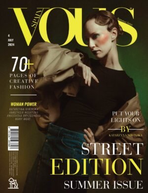 VOUS Magazine | The July Street Edition | Vol.4 | 2024 cover