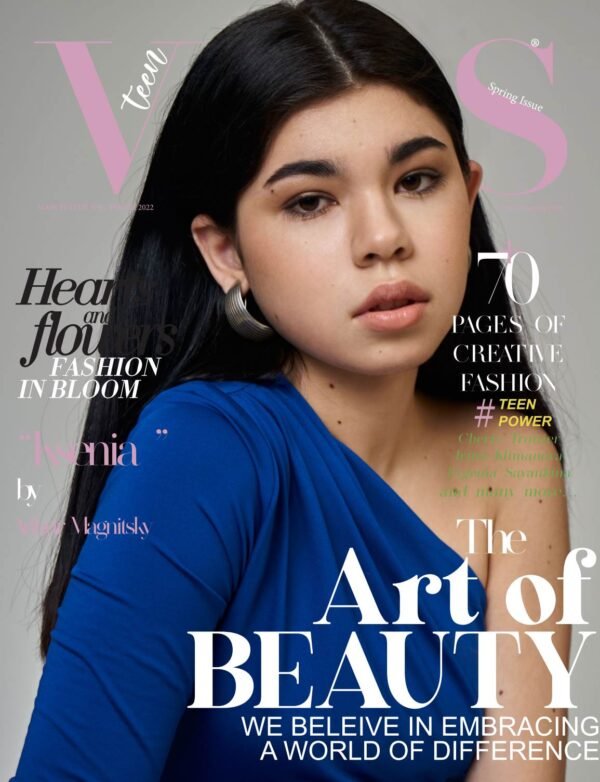 Ksenia — VOUS Magazine · The March Teen Edition · Vol.6 · 2022