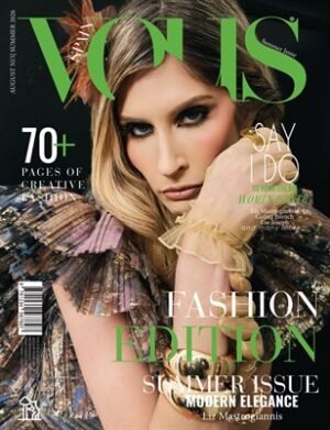VOUS Magazine | The August Fashion Edition | Vol.15 | 2026 cover