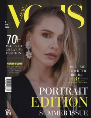 VOUS Magazine | The June Portrait Edition | Vol.8 | 2024 cover