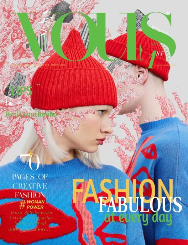 LIPS — VOUS Magazine · The April Fashion & Beauty Edition · Vol.4 · 2022