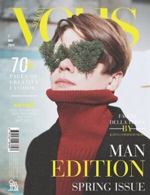 VOUS Magazine | The May Man Edition | Vol.1 | 2024 cover
