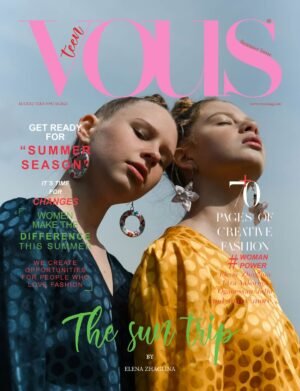 Endless Summer — VOUS Magazine · The August Teen Edition · Vol.8 · 2021