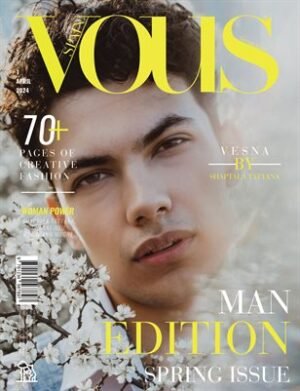 VOUS Magazine | The April Man Edition | Vol.1 | 2024 cover
