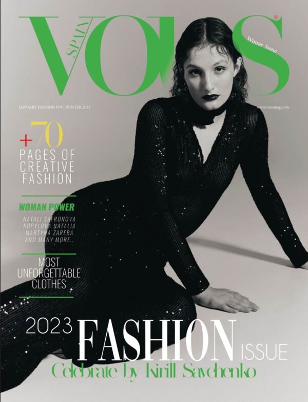 „Celebrate — VOUS Magazine · The January Fashion & Beauty Edition · Vol.11 · 2023