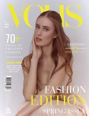 VOUS Magazine | The April Fashion & Beauty Edition | Vol.4 | 2025 cover