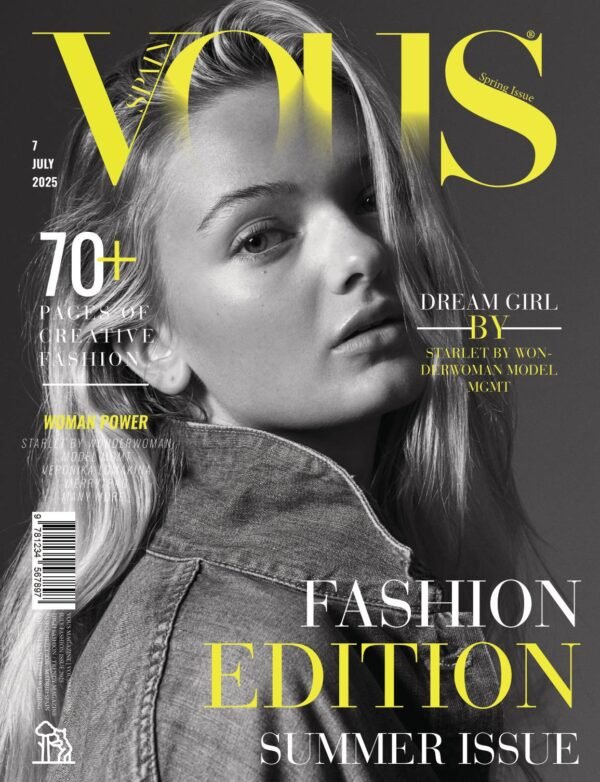 Dream Girl — VOUS Magazine · The July Fashion Edition · Vol.7 · 2025