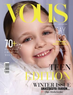 VOUS Magazine | The February Teen Edition | Vol.7 | 2026 cover