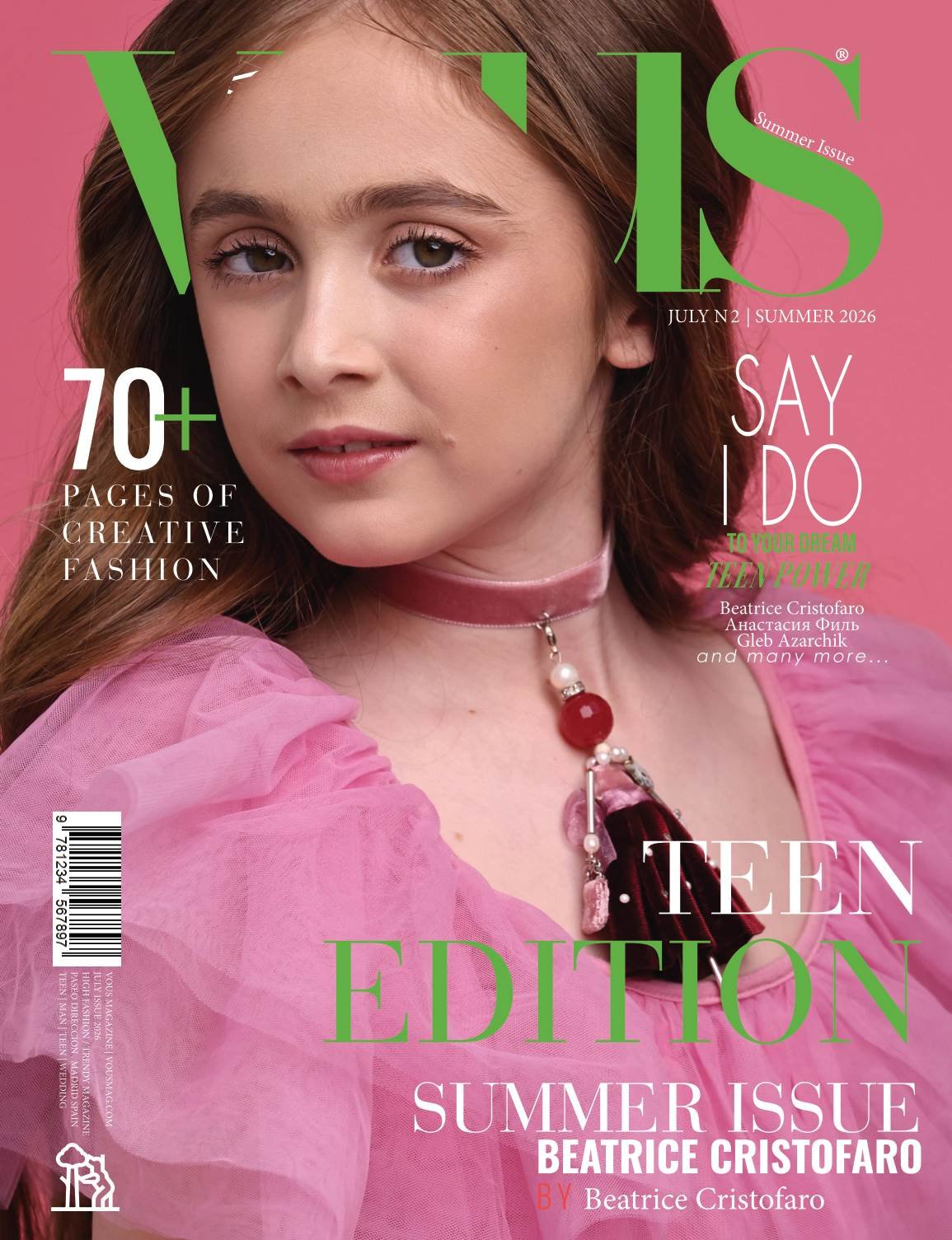 VOUS Magazine · The July Teen Edition · Vol.2 · 2026