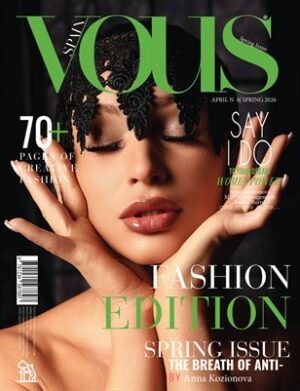 VOUS Magazine | The April Fashion Edition | Vol.6 | 2026 cover