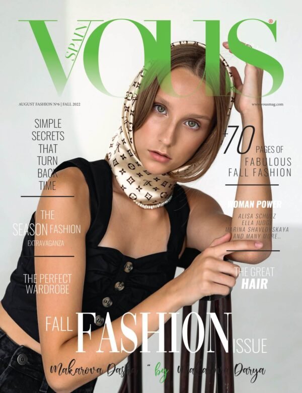 Makarova Dasha — VOUS Magazine · The September Fashion & Beauty Edition · Vol.6 · 2022