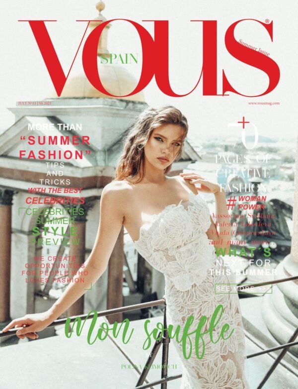 VOUS Magazine — The July Fashion & Beauty Edition
