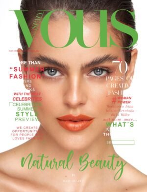 VOUS Magazine | The July Fashion & Beauty Edition | Vol.3 | 2022 cover