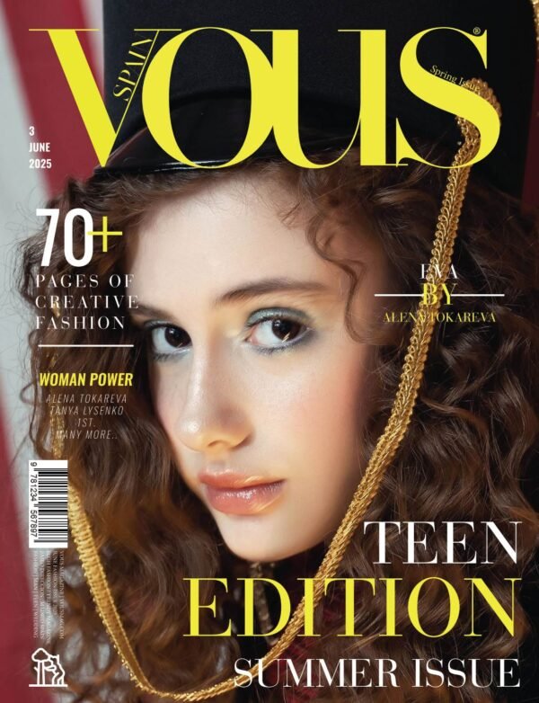 Eva — VOUS Magazine · The June Teen Edition · Vol.3 · 2025