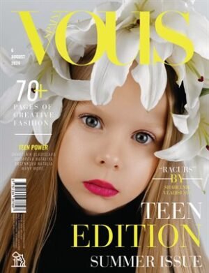 VOUS Magazine | The August Teen Edition | Vol.6 | 2024 cover