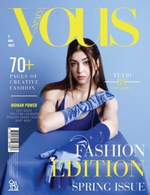 VOUS Magazine | The May Fashion Edition | Vol.3 | 2025 cover