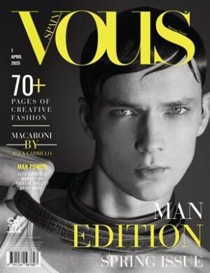 VOUS Magazine | The April Man Edition | Vol.1 | 2025 cover