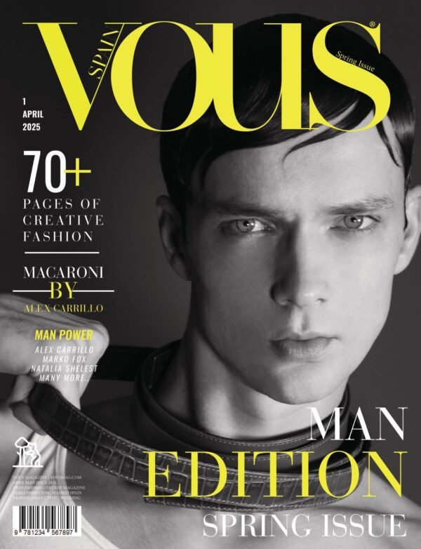 VOUS Magazine · The April Man Edition · Vol.1 · 2025 cover