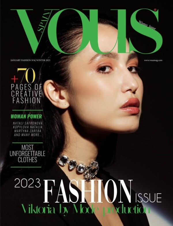 Viktoria — VOUS Magazine · The January Fashion & Beauty Edition · Vol.8 · 2023