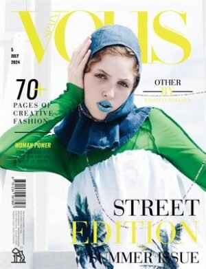 VOUS Magazine | The July Street Edition | Vol.5 | 2024 cover