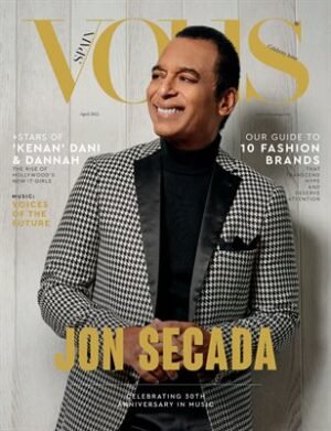 VOUS Magazine | The Fashion & Beauty Celebrity Edition | JON SECADA | Vol.1 | APRIL 2022 cover