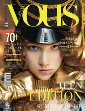 VOUS Magazine | The June Teen Edition | Vol.5 | 2025 cover