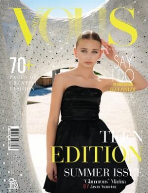 VOUS Magazine | The August Teen Edition | Vol.1 | 2025 cover